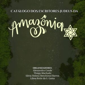 Catálogo dos escritores judeus da Amazônia
